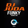 Dj Juda - Funky - Single